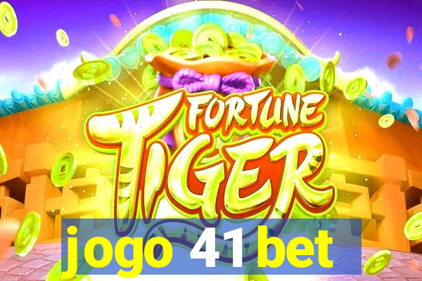 jogo 41 bet